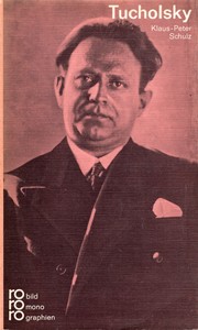 Kurt Tucholsky by Klaus-Peter Schulz