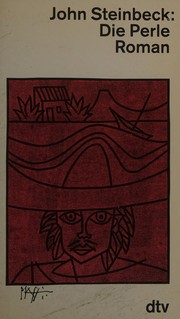 Die Perle by John Steinbeck