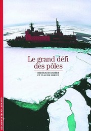 Le Grand défi des pôles by Bertrand Imbert