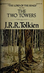 The Two Towers by J.R.R. Tolkien