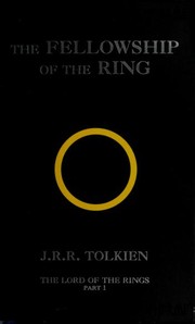 The Fellowship of the Ring by J.R.R. Tolkien