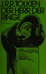 Die Gefährten by J.R.R. Tolkien
