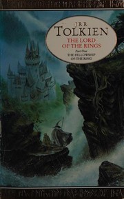 The Fellowship of the Ring by J.R.R. Tolkien