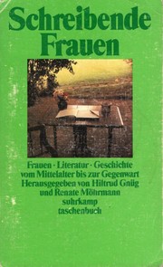 Frauen Literatur Geschichte. Schreibende Frauen vom Mittelalter bis zur Gegenwart by Hiltrud Gnüg