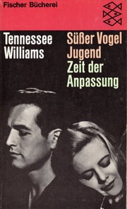 Süßer Vogel Jugend by Tennessee Williams