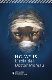 The Island of Dr. Moreau by H. G. Wells