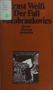 Der Fall Vukobrankovics by Ernst Weiß