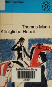 Königliche Hoheit by Thomas Mann
