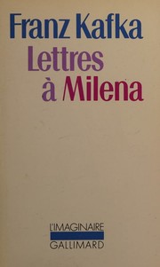 Lettres à Milena by Franz Kafka