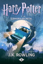 Harry Potter and the Chamber of Secrets by J. K. Rowling