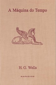 The Time Machine by H. G. Wells