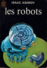 I, Robot by Isaac Asimov
