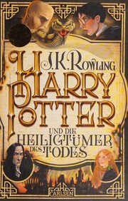 Harry Potter and the Deathly Hallows by J. K. Rowling