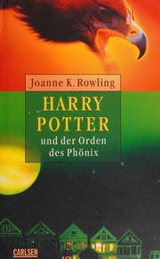 Harry Potter and the Order of the Phoenix by J. K. Rowling
