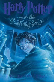 Harry Potter and the Order of the Phoenix by J. K. Rowling