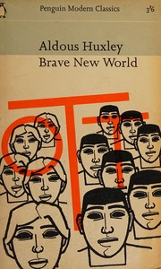 Brave New World by Aldous Huxley