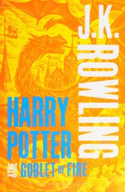 Harry Potter and the Goblet of Fire by J. K. Rowling