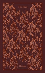 The Iliad by Homer. Translated by E.V. Rieu.