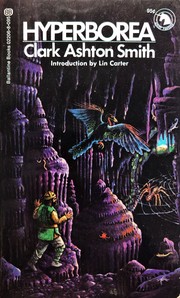 Hyperborea by Clark Ashton Smith
