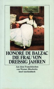 Die Frau von dreißig Jahren by Honoré de Balzac