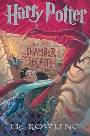 Harry Potter and the Chamber of Secrets by J. K. Rowling