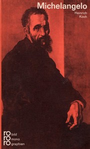 Michelangelo by Heinrich Koch