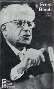 Ernst Bloch by Silvia Markun