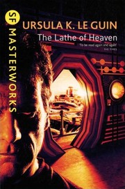 The Lathe of Heaven by Ursula K. Le Guin