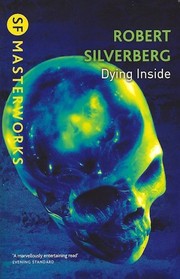 Dying Inside by Robert Silverberg