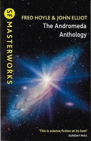 The Andromeda Anthology by John Elliot & Fred Hoyle