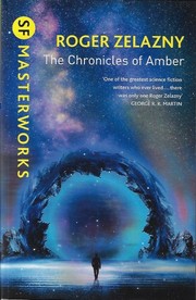 The Chronicles of Amber by Roger Zelazny
