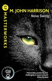 Nova Swing by M. John Harrison