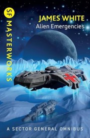 Alien Emergencies by James White