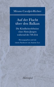 Auf der Flucht über den Balkan by Mirano Cavaljeti-Richter