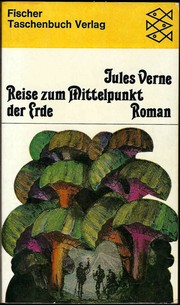Reise zum Mittelpunkt der Erde by Jules Verne