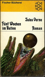 Fünf Wochen im Ballon by Jules Verne