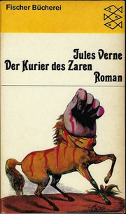Der Kurier des Zaren by Jules Verne