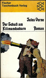 Der Schuss am Kilimandscharo by Jules Verne