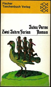 Zwei Jahre Ferien by Jules Verne