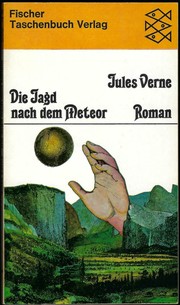 Die Jagd nach dem Meteor by Jules Verne