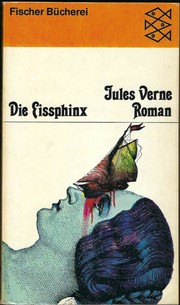 Die Eissphinx by Jules Verne