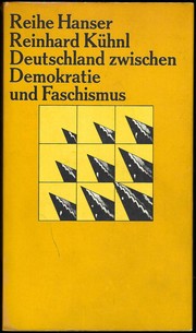 Deutschland zwischen Demokratie und Faschismus by Reinhard Kühnl