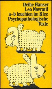 a und b leuchten im Klee by Leo Navratil