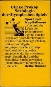 Soziologie der Olympischen Spiele by Ulrike Prokop