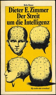 Der Streit um die Intelligenz by Dieter E. Zimmer