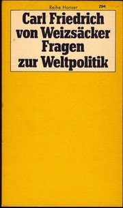 Fragen zur Weltpolitik by Carl Friedrich Von Weizsäcker