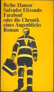 Farabeuf oder Die Chronik eines Augenblicks by Salvador Elizondo