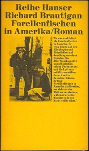 Forellenfischen in Amerika by Richard Brautigan