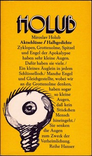 Aktschlüsse, Halbgedichte by Miroslav Holub
