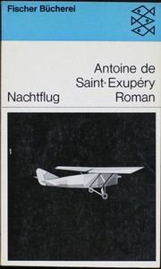 Nachtflug by Antoine de Saint-Exupéry